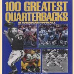 100 greatest quarterbacks in American football door Roland Lazenby