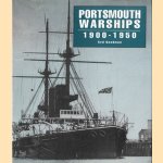 Portsmouth warships, 1900-1950 door Sydney V. C. Goodman