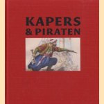 Kapers & piraten. Schurken of helden?
Joost Schokkenbroek e.a.
€ 22,50