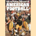 The pictorial history of American football door Roland Lazenby