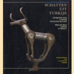 Schatten uit Turkije / Treasures from Turkey door diverse auteurs