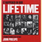 In happened in our lifetime: a memoir in words and pictures
John Phillips
€ 10,00