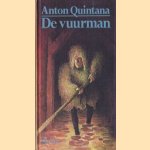 De vuurman door Anton Quintana