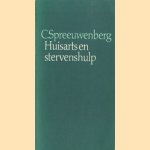 Huisarts en stervenshulp door C. Spreeuwenberg