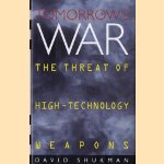 Tomorrow's war: the threat of high-technology weapons
David Shukman
€ 6,00