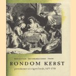 Rondom kerst: prentkunst uit eigen bezig, 1475-1750
diverse auteurs
€ 6,00