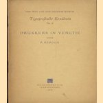 Typografische kruidtuin No. 8: Drukkers in Venetië door F. Kerdijk