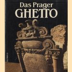 Das Prager Ghetto door Vladimir Sadek e.a.