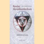 Wereldbeeldenboek. Gesprekken op  Klara door J.-P. Rondas