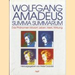 Wolfgang Amadeus, das Phänomen Mozart: Leben, Werk, Wirkung
Summa Summarum
€ 10,00