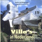 Villa's in Nederland. Onder architectuur gebouwde huizen 1900-2000 door Dorine van Hoogstraten