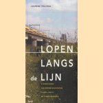 Lopen Langs De Lijn. 8 wandelingen van station naar station tussen Utrecht en 's-Hertogenbosch
L. Vellinga
€ 5,00