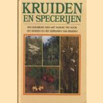 Kruiden en specerijen. Een kleurrijke gids met talrijke tips voor het kweken en het gebruiken van kruiden
J.F Morton
€ 5,00