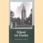 Erfgoed van Leusden: historisch Leusden in vogelvlucht door Jan Verduin