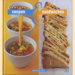 Snelle soepen & sandwiches door Mieke van Laarhoven