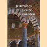 Jeruzalem, religieuze monumenten door Gianfranco Nolli