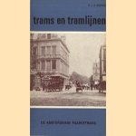 Trams en tramlijnen: De Amsterdamse paardetrams door H.J.A. Duparc