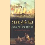 The Star of the Sea door Joseph O' Connor