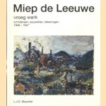 Miep de Leeuwe, vroeg werk. Schilderijen, aquarellen, tekeningen 1948-1957
Herman M. Bleich
€ 5,00