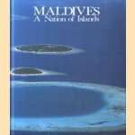 Maldives. A nation of Islands door Alberto Cassio