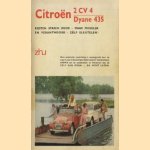 Citroën 2 CV 4 / Dyane 435. Kosten sparen door - waar mogelijk en verantwoord - zélf sleutelen! door diverse auteurs