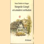 Simpele Gimpl en andere verhalen door Isaac Bashevis Singer