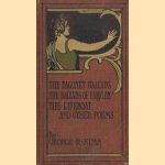 The Dagonet Reciter, containing: The Dagonet Ballads, The Ballads of Babylon, The Lifeboat and Other Poems door George R. Sims