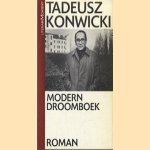 Modern droomboek door Tadeusz Konwicki