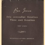 Drie eenvoudige Sonatines / Three easy Sonatinas - voor piano door Ber Joosen