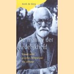 De mantel der zedelijkheid. Freud over psyche, literatuur en cultuur
Henk De Berg
€ 5,00