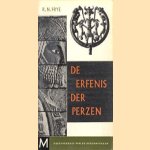 De erfenis der Perzen door R.N. Frye