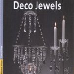 Deco Jewels door Anton Nieuwenhuis