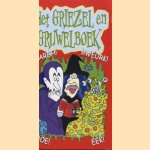 Het Griezel en Gruwelboek door Lucy Maddison e.a.