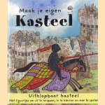 Maak je eigen kasteel, uitklapbaar kasteel door diverse auteurs