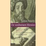 De Verdwenen Messias door John Freely