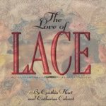 The love of lace door Cynthia Hart e.a.