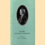 Rachel Kay-Shuttleworth 1886-1967. A short account of her life and work door Canon G.A. Williams