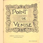 Point de Venise. Needlepoint lace - techniques, stitches & designs. Works from editors collection door Mildred Rezabek e.a.