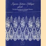 "Eynem Spitzen-Schleyer gleich. . ." Die Spitzensammlung des Salzburger Museums Carolino Augusteum door Renate Langenfelder