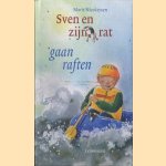 Sven en zijn rat gaan raften
Marit Nicolaysen
€ 6,00