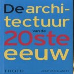 De architectuur van de 20ste eeuw
Jonathan Glancey
€ 5,00