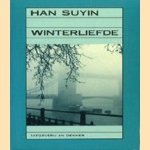 Winterliefde door Han Suyin