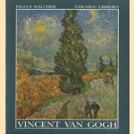 Vincent van Gogh 1853-1890 : fictie en werkelijkheid door Ingo F. Walther