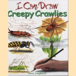 I Can Draw Creepy Crawlies door Amanda O' Neill e.a.