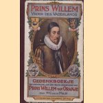 Prins Willem, vader des vaderlands door W.G. van de Hulst