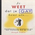 Je weet dat je gay bent als. . . Onvergetelijke momenten die ons vertellen wie we zijn
Joseph Cohen
€ 5,00