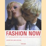 Fashion now. 150 toonaangevende modeontwerpers geselecteerd door i-D door Terry Jones e.a.