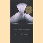 Over de liefde door Doeschka Meijsing