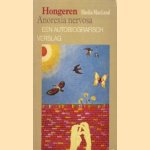 Hongeren. Anorexia nervosa. Een autobiografisch verslag door Sheila MacLeod