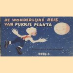 De wonderlijke reis van Pukkie Planta, deel 4: Pukkie valt van de maan door Johan Veeninga